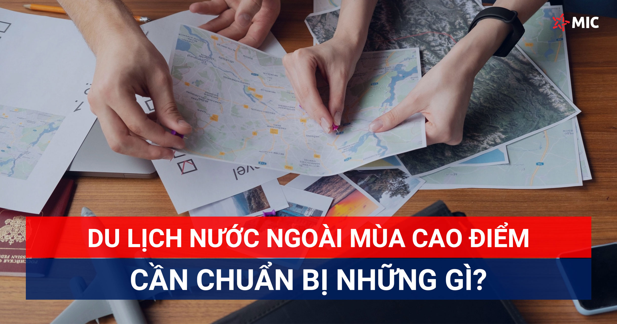 Chuẩn bị gì khi đi du lịch nước ngoài mùa cao điểm?